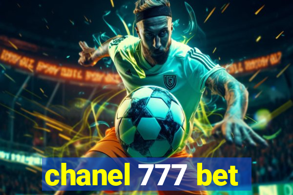 chanel 777 bet